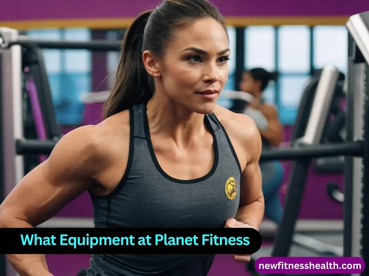 What Equipment at Planet Fitness