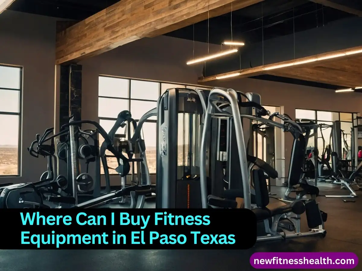 Where Can I Buy Fitness Equipment in El Paso Texas